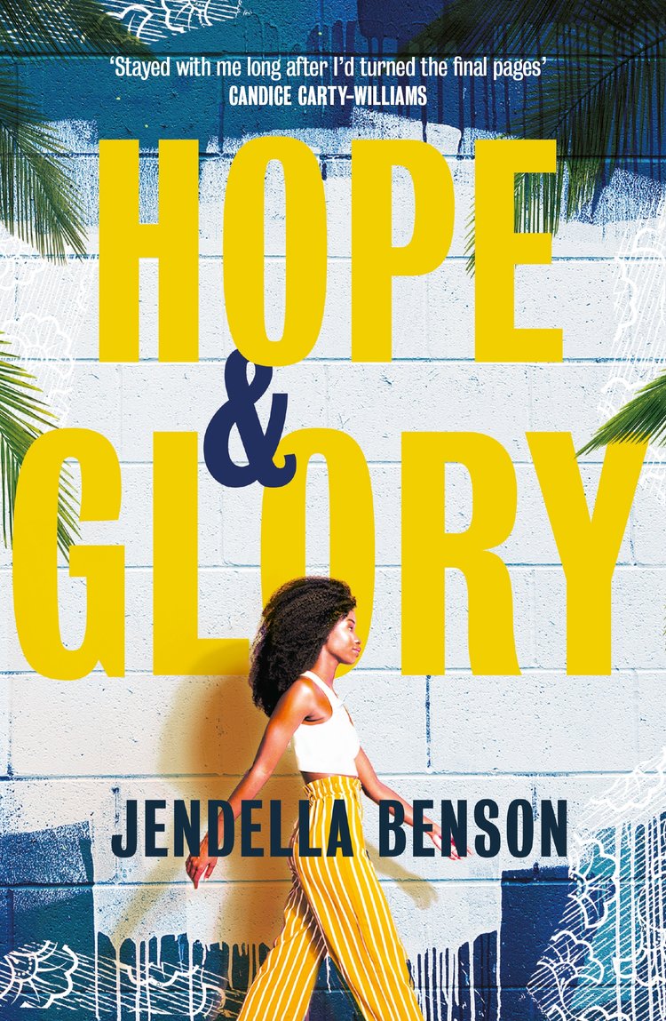 Hope and Glory by Jendella Benson